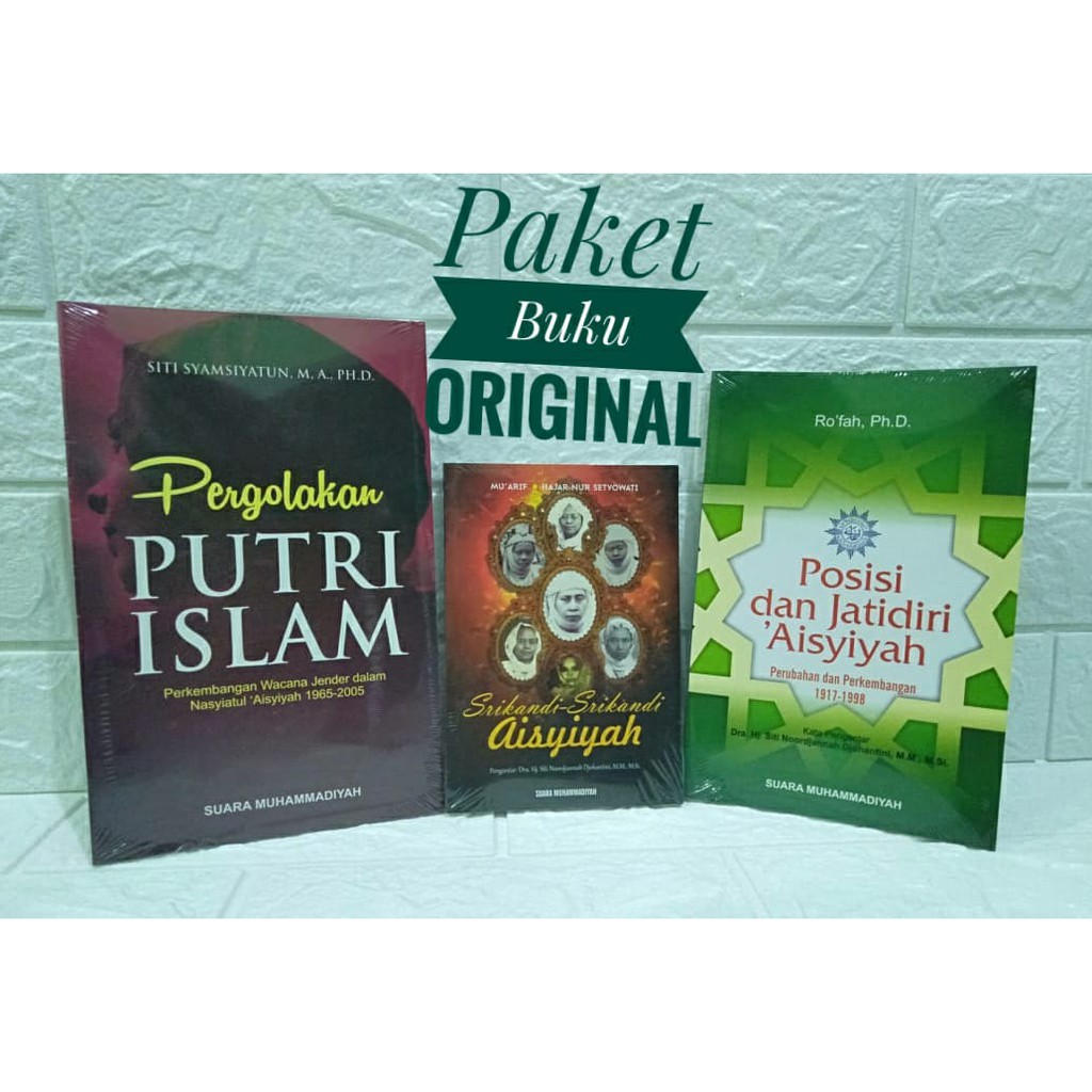 Jual Paket Buku Aisyiyah : Pergolakan Putri Islam, Srikandi-srikandi ...