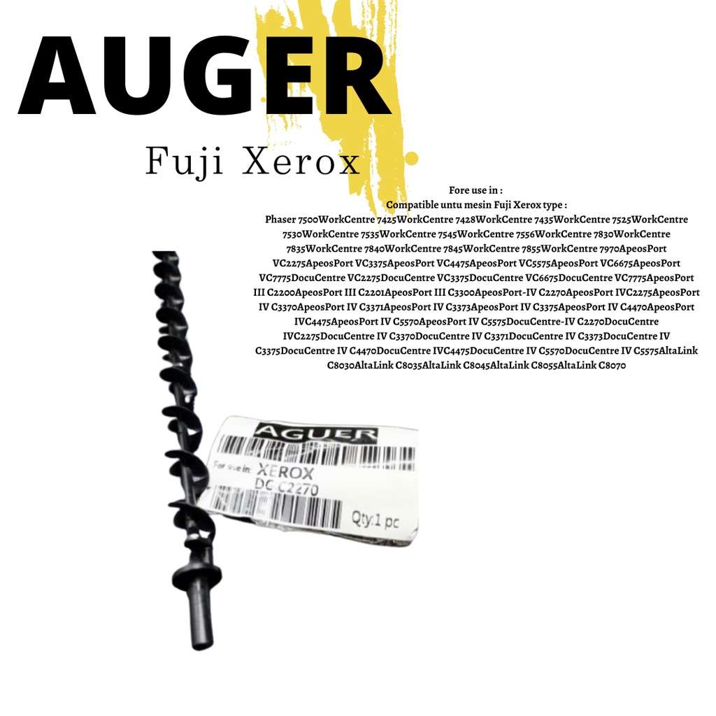 Auger Fuji Xerox C2270 C3370 C4470 C5570