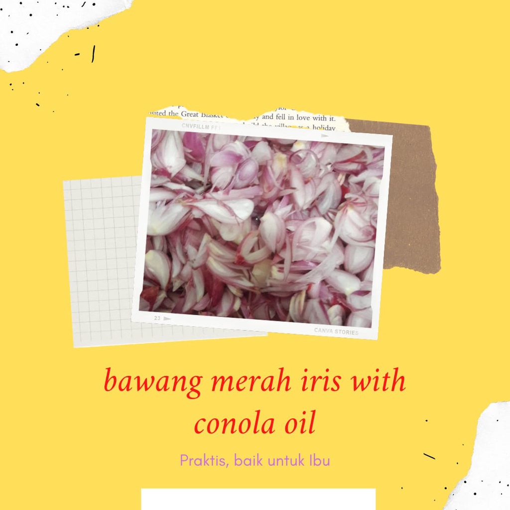 

BAWANG MERAH IRIS 250G (Dengan Minyak Canola)