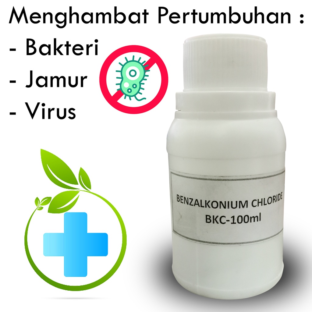 Benzalkonium Chloride / BKC (Anti Bakteri) - 100ml
