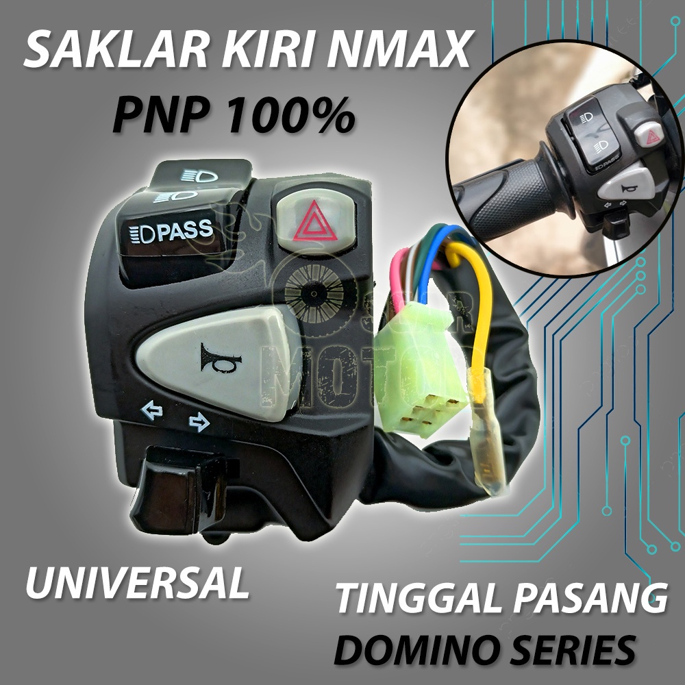 SAKLAR DOMINO SET KIRI NMAX YAMAHA UNIVERSAL DIM HAZZARD NEW MOTOR XT motor motor