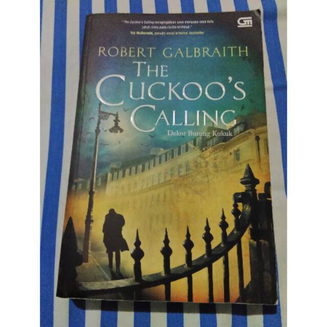 Robert Galbraith - The Cuckoo's Calling (Dekut Burung Kukuk)