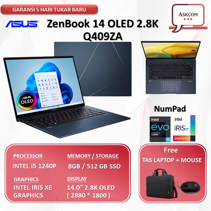 Laptop Asus Zenbook Q409ZA | UX3402ZA Oled EVO i5 1240 RAM 8GB 512GB SSD IRIS XE WIN11 14.0&quot;2.8K NUMPAD