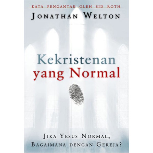 Kekristenan yang Normal - Jonatan Welton