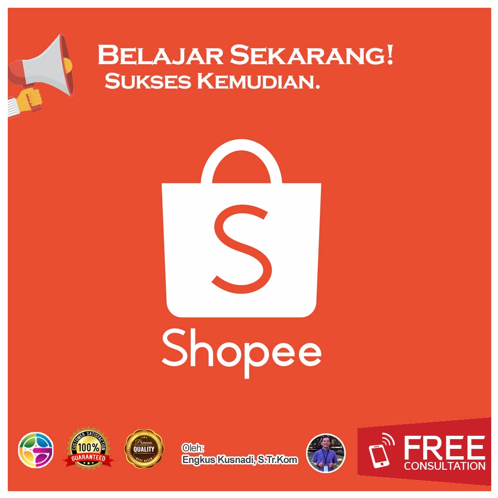 Jual Tutorial Membuka Toko Online Di Shopee Shopee Indonesia