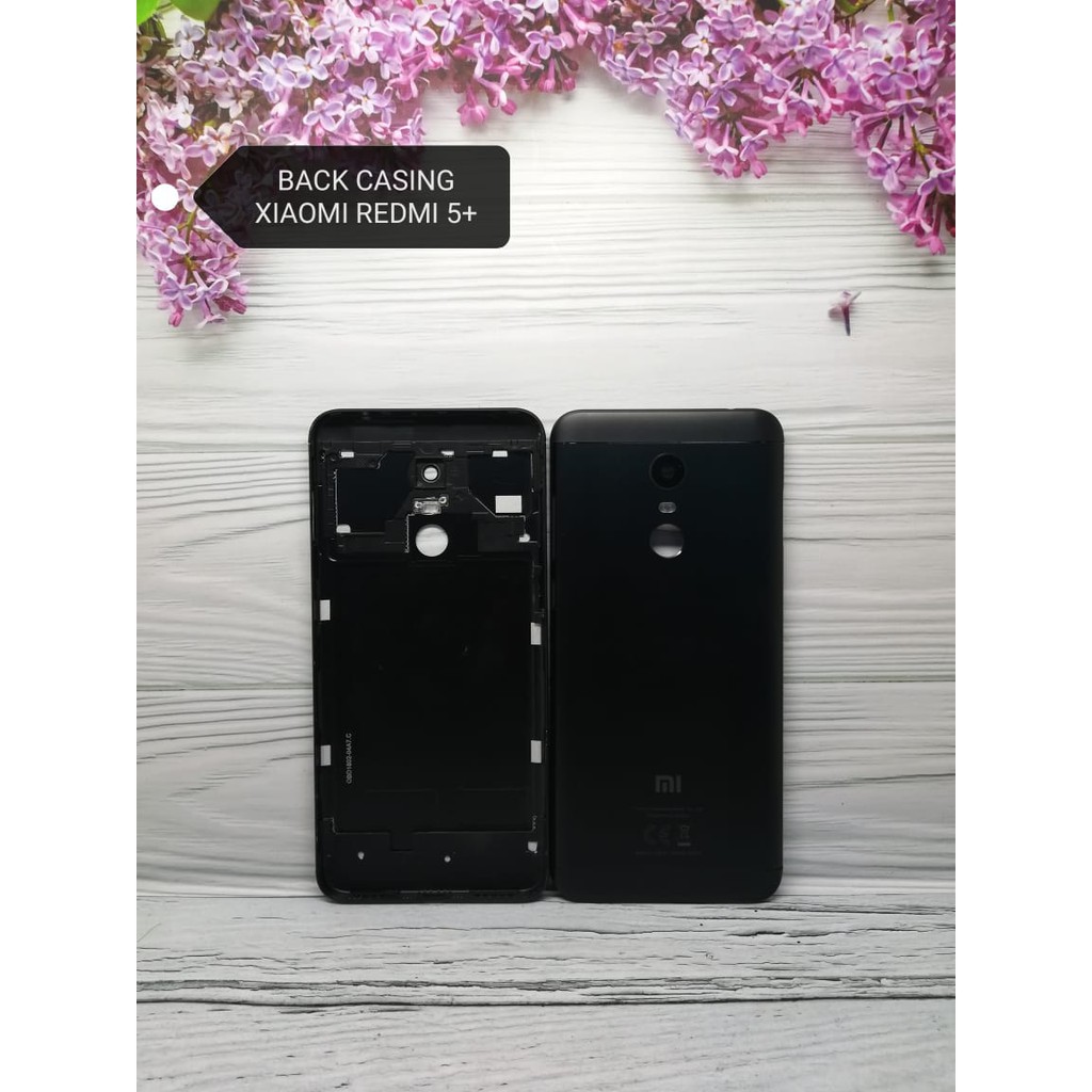 BACKDOOR / BACK CASING / TUTUP BELAKANG XIAOMI REDMI 5 PLUS ORI