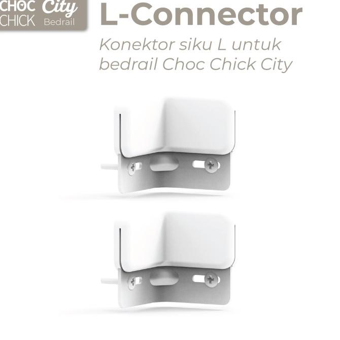 Choc Chick CITY L-Connector untuk Instalasi L Pagar Kasur Bedrail Anak