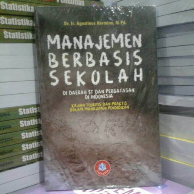 MANAJEMEN BERBASIS SEKOLAH