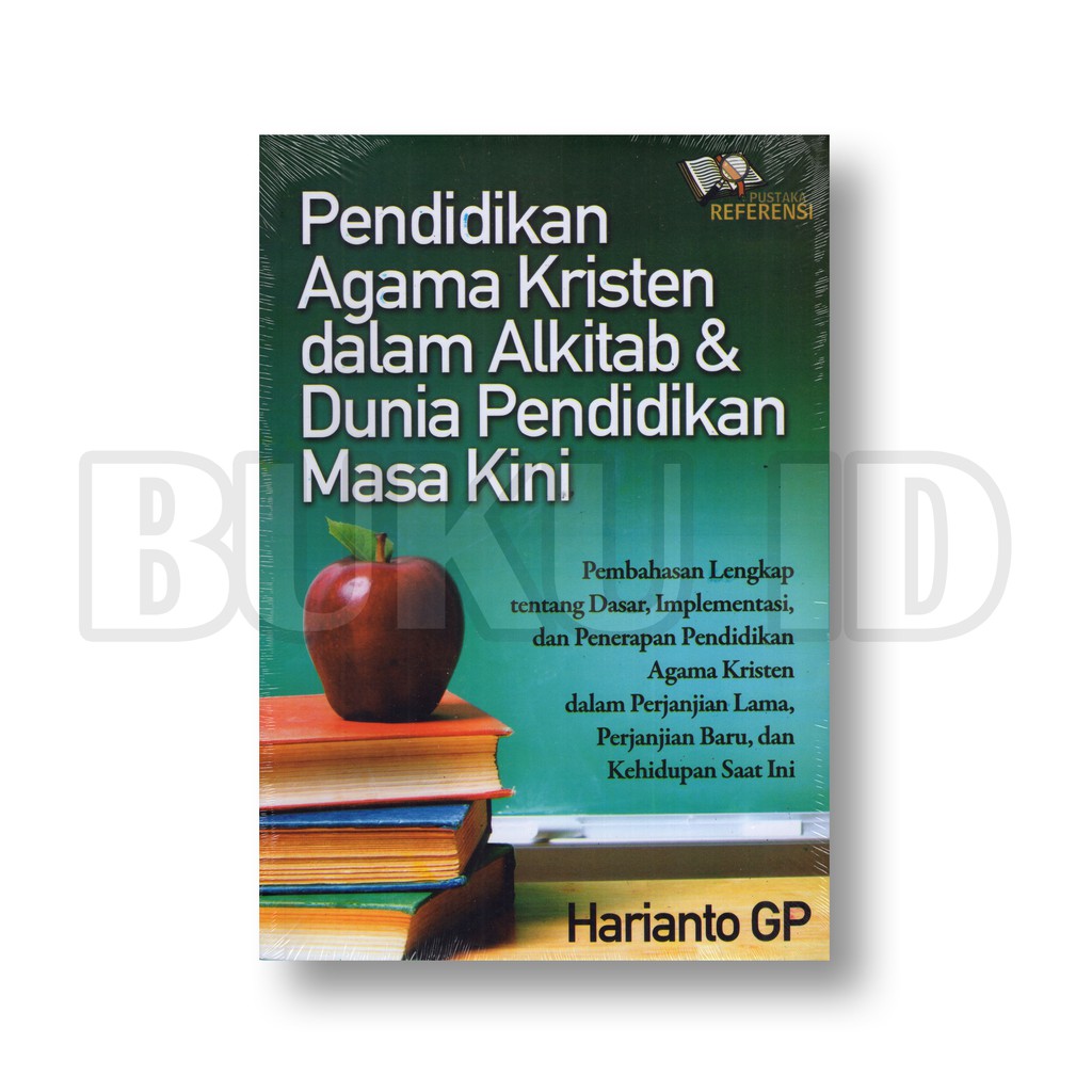 Buku Pendidikan Agama Kristen Dalam Alkitab Dunia Pendidikan Masa Kini Shopee Indonesia