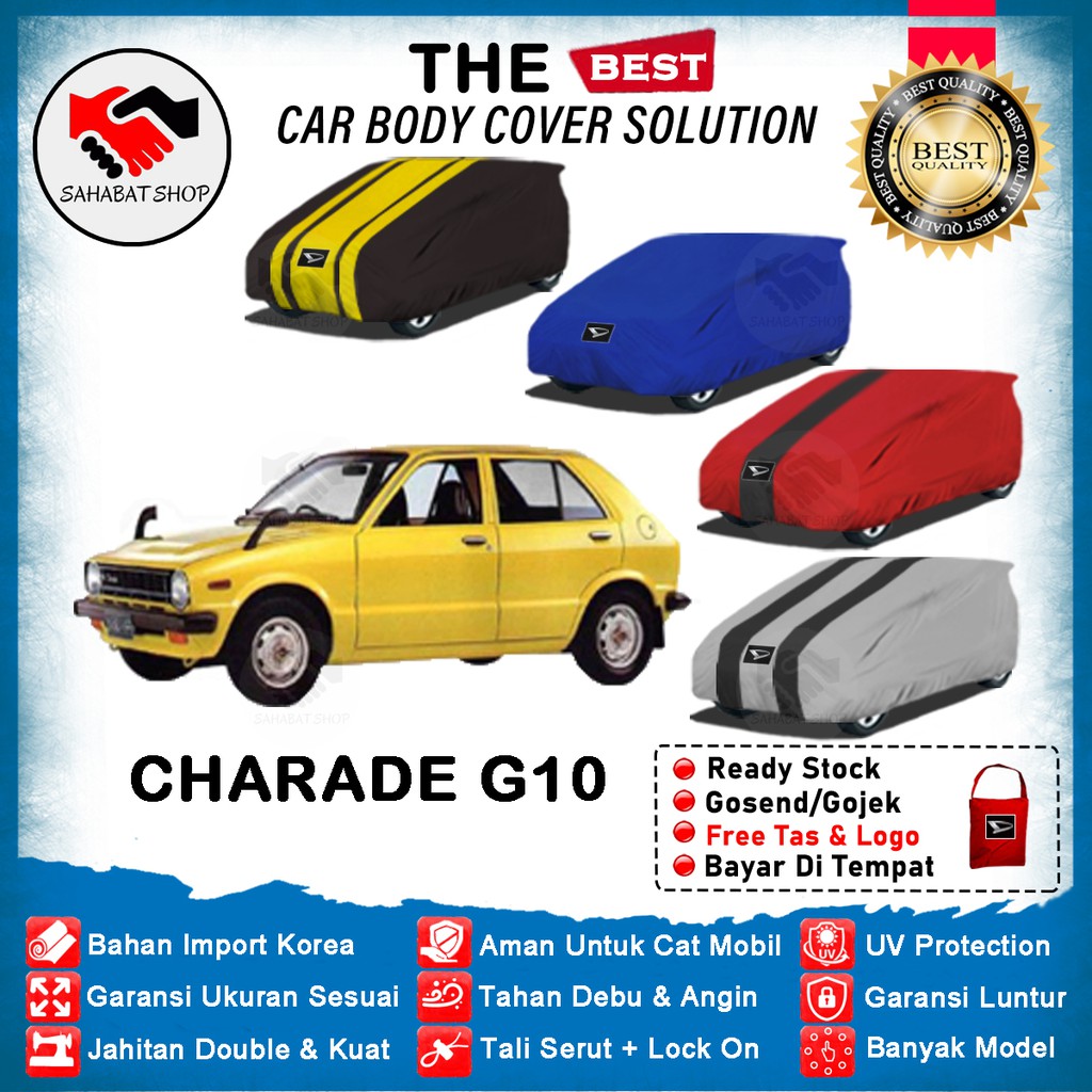 Sahabat Body Cover Mobil Charade / Penutup Sarung Mobil Daihatsu Charade G10 / Tutup Mantel Selimut Mantol Jas Pelindung Kerudung Kerodong Pembungkus Sedan Carade G10 Anti Air Waterproof Model Biru