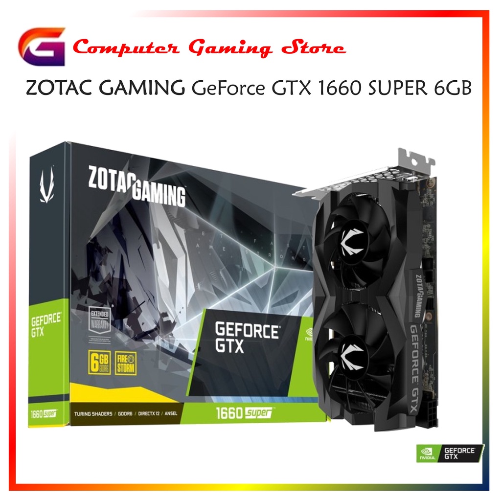 ZOTAC GAMING GeForce GTX 1660 SUPER 6GB GDDR6 Twin Fan