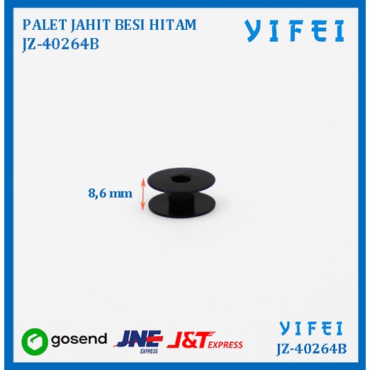 PALET JAHIT BESI HITAM 40264B/BOBBIN FOR HIGH SPEED YIFEI-40264B