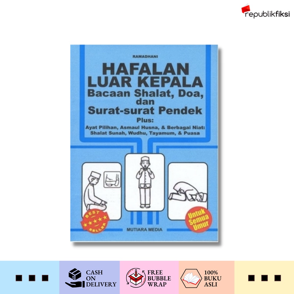Buku Hafalan Luar Kepala Bacaan Shalat, Doa, dan Surat-surat Pendek - Ramadhani - Mutiara Media