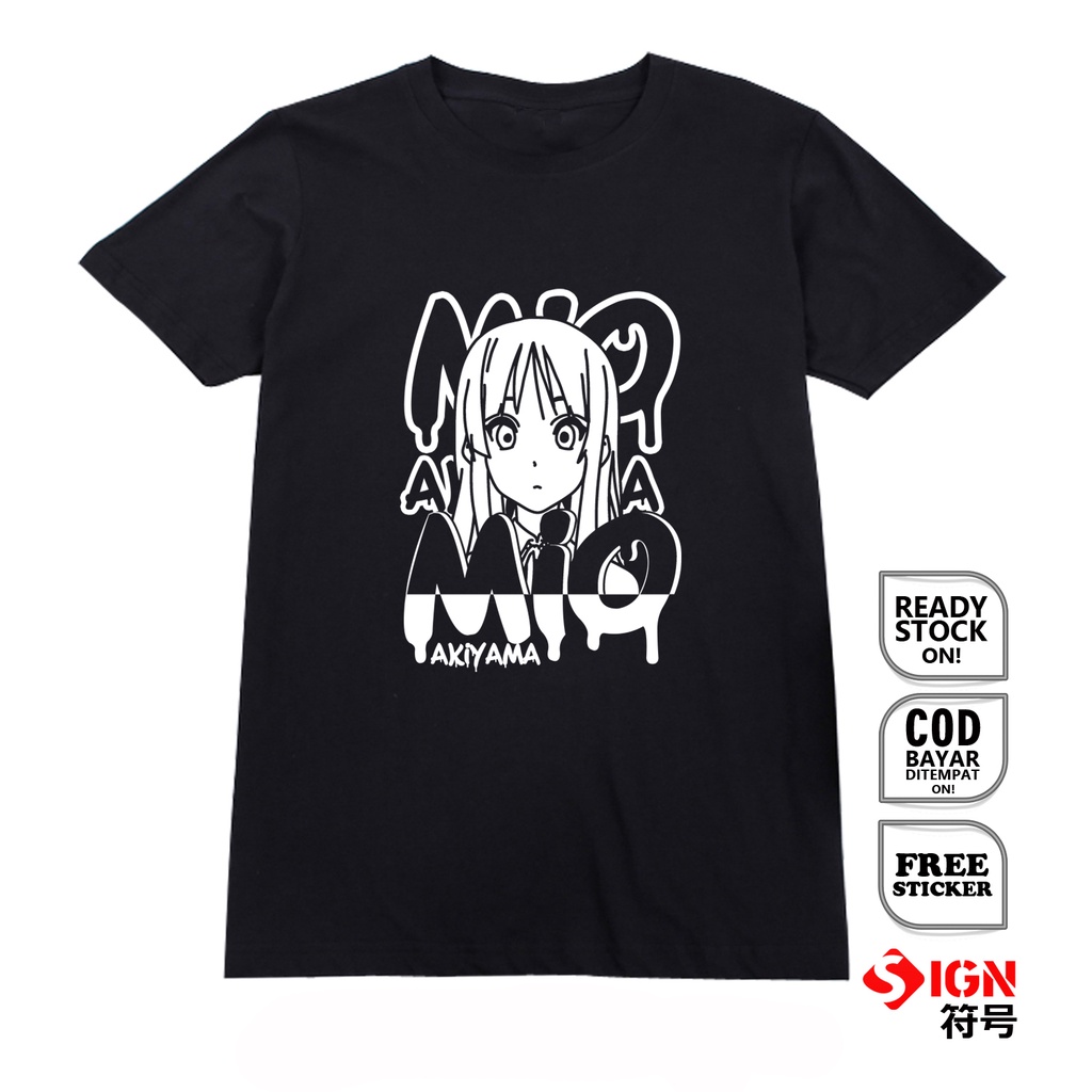 KAOS WAIFU ANIME MANGA MIO AKIYAMA K-ON HO KAGO TEA TIME YOKO HIKASA MIO SENPAI CHAN YUI HIRASAWA AZUSA NAKANO TSUMUGI KOTOBUKI RITSU TAINAKA JAPAN CULTURE WIBU OTAKU COSPLAY BAJU JEPANG - SIGN CLOTH