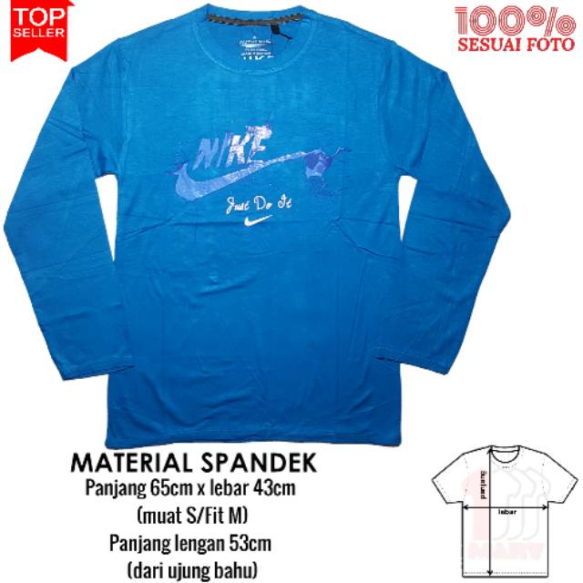 Kaos Lengan Panjang Long Sleeve Shirt Warna Biru Motif Nike Just do it