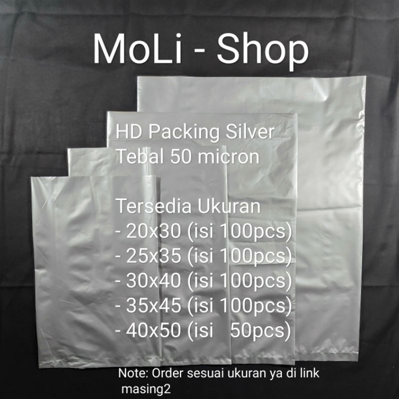 Plastik Packing Silver uk 40x50 (50pcs) / 30x40 (100pcs) / 25x35 (100pcs) / 20x30 (100pcs), HD Packing, Kantong bungkus Paket, Plastik Online Shop - Plastik Olshop