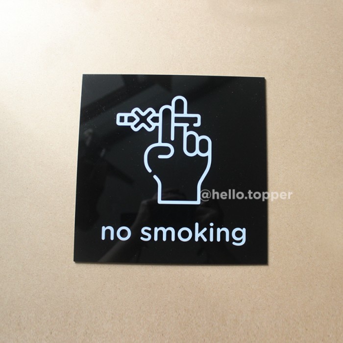 

Sign No Smoking Acrylic Modern 20x20| Sign Board Acrylic Elegan