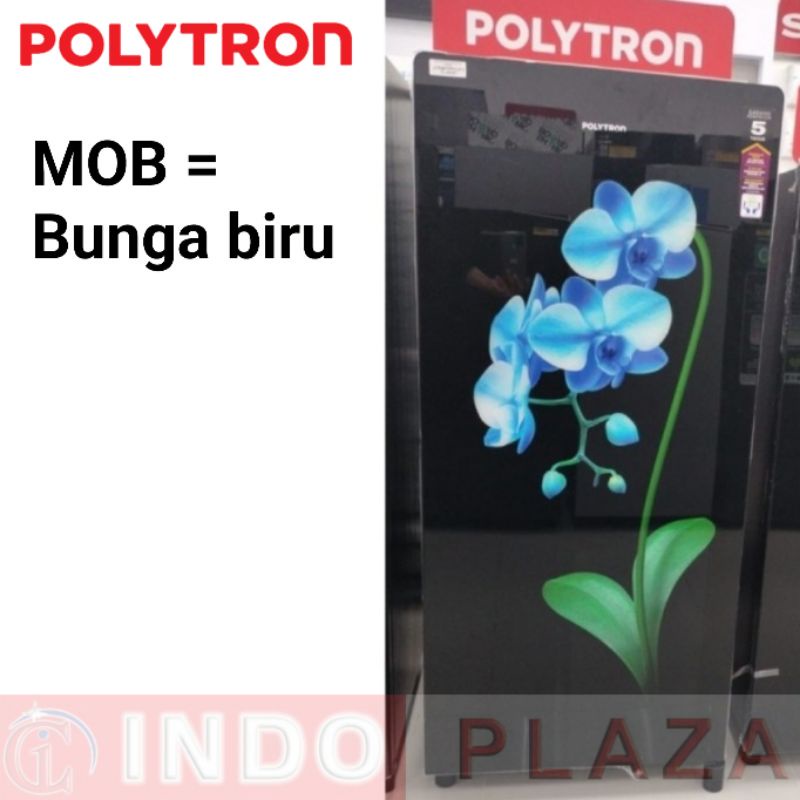 KULKAS POLYTRON 1 Pintu PRA 15 / 17 / 18MO W/B/TR MODEL PINTU KACA NEW 2022