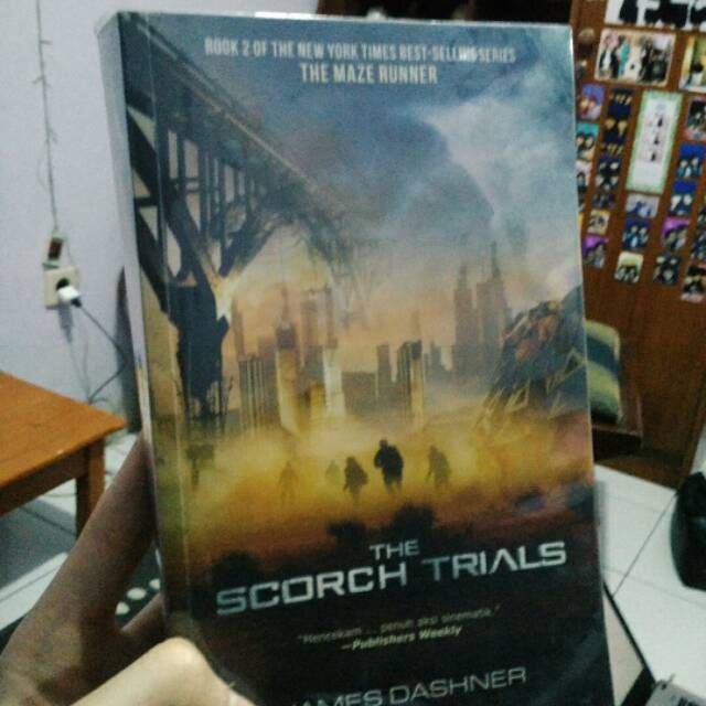 The Scorch Trials: Maze Runner, book two [Bahasa Indonesia]