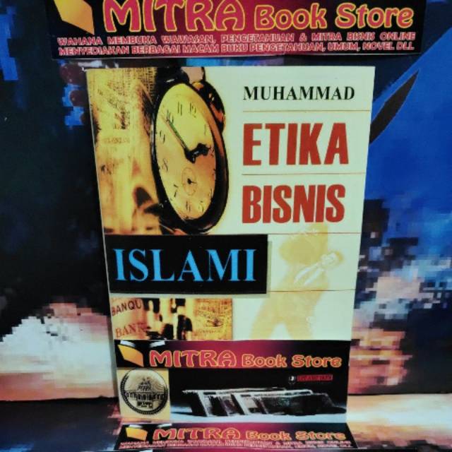 Etika Bisnis Islam (Muhammad)