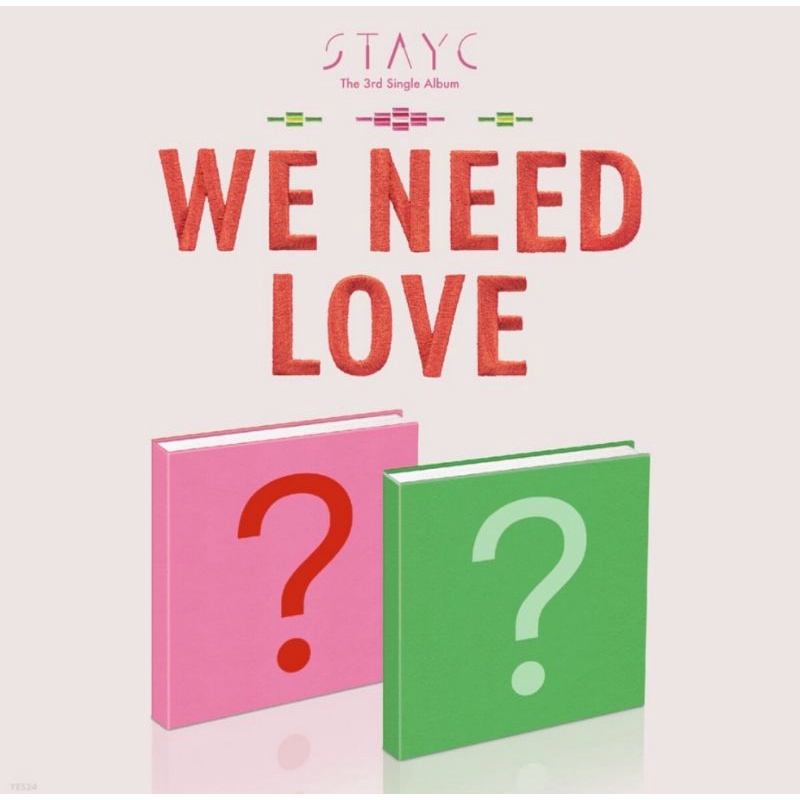 STAYC - We Need Love POSTER & BENEFIT WEB (3rd Single Album )
