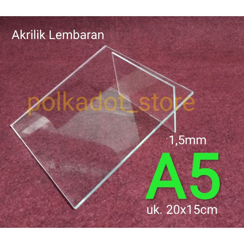 

Akrilik Lembaran A5 ukuran 20x15cm bening transparan