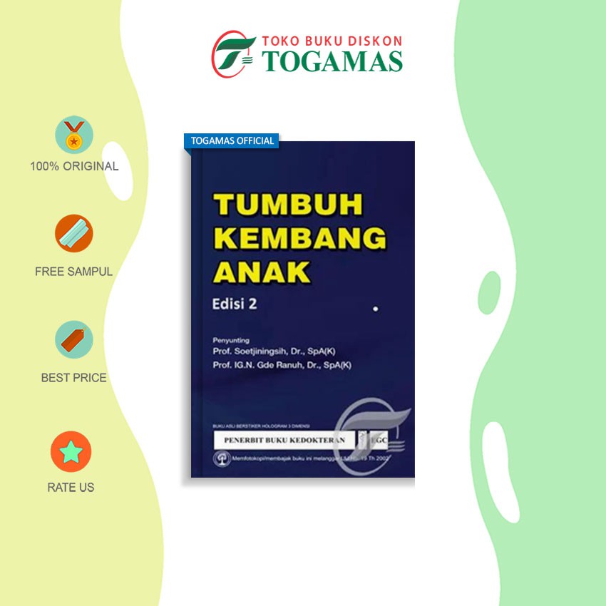 Tumbuh Kembang Anak Edisi 2 - EGC