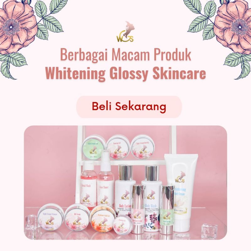 (COD) WGS Whitening Glossy Skincare BPOM