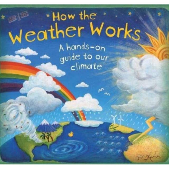 How The Weather Works