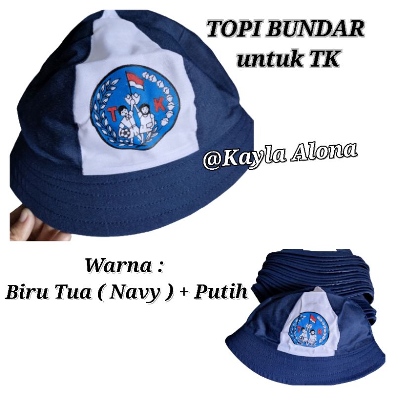 TOPI TK BUNDAR warna: Biru Tua + Putih