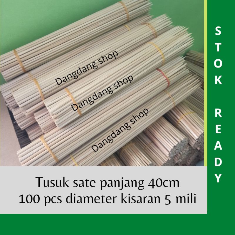 tusuk sate panjang 40cm isi 100 pcs Tusuk sate 40cm diameter kisaran 5 mili