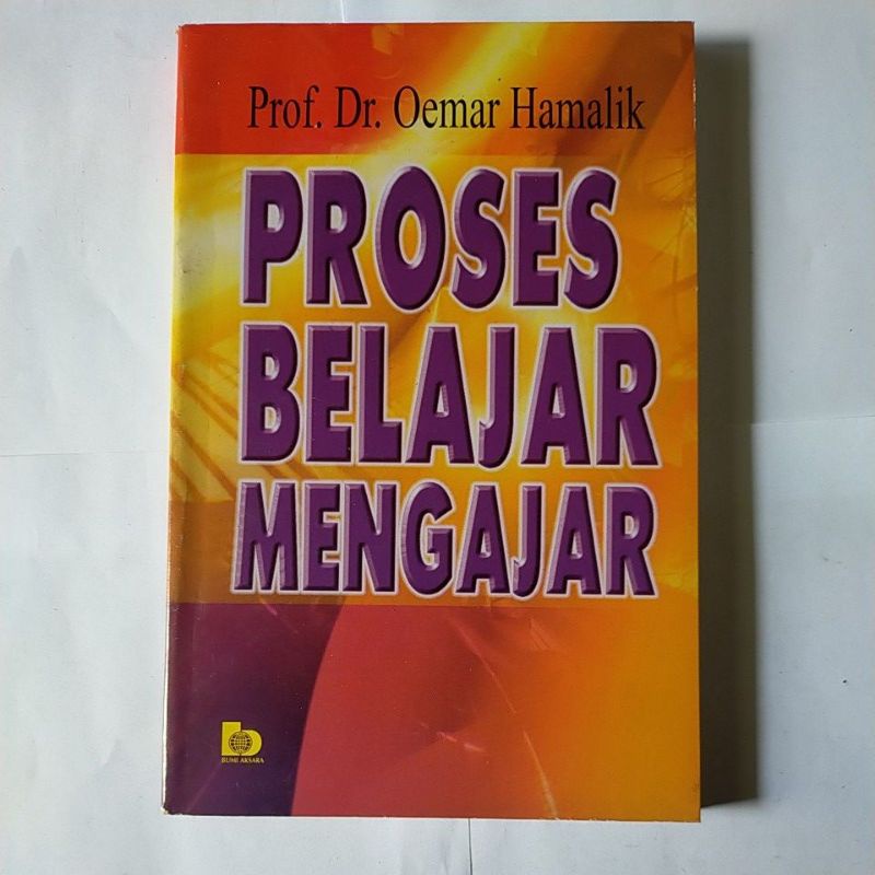 Proses Belajar Mengajar-  Oemar Hamalik