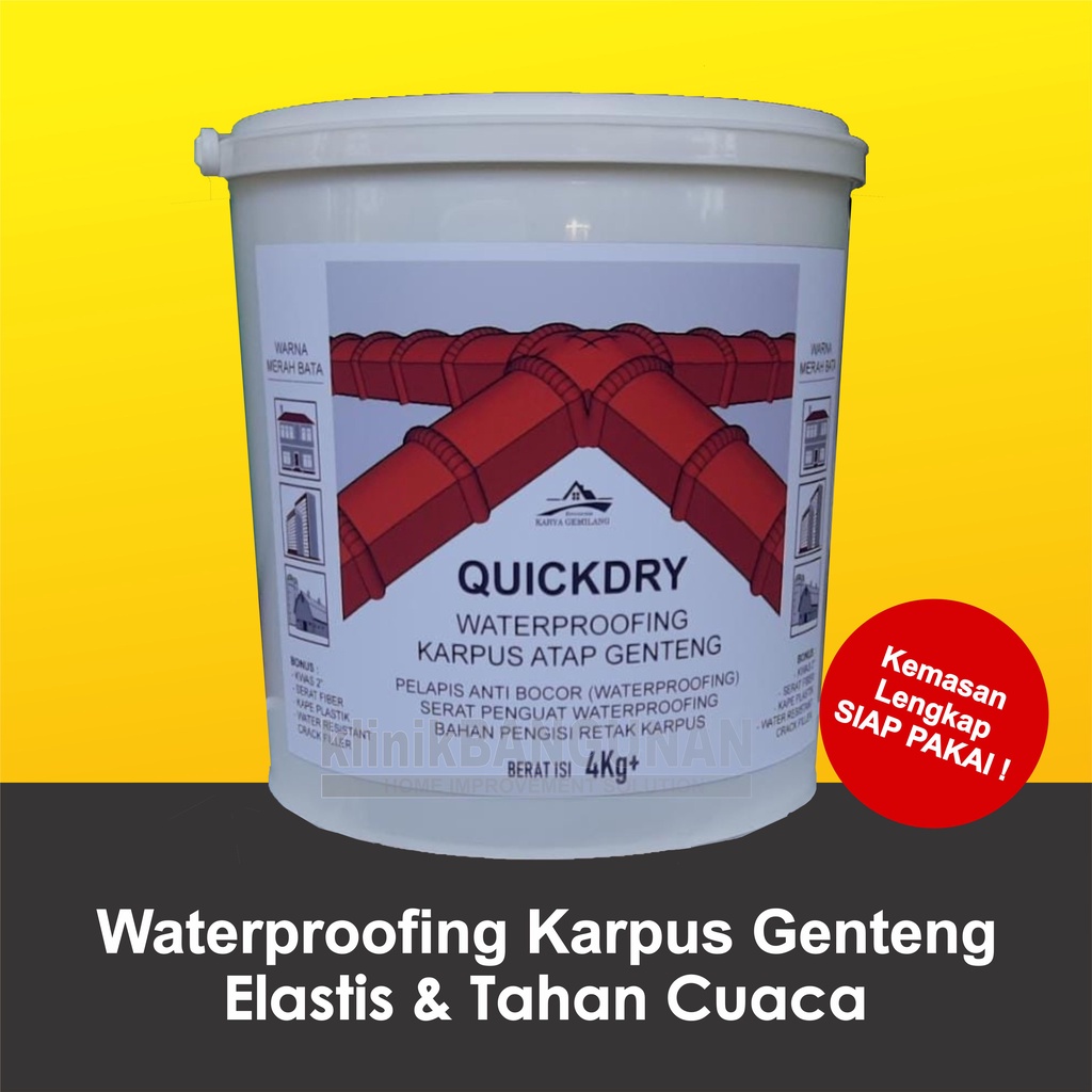 Pelapis Anti Bocor Wuwungan Genteng  - QUICKDRY WATERPROOFING (4 KgSet)