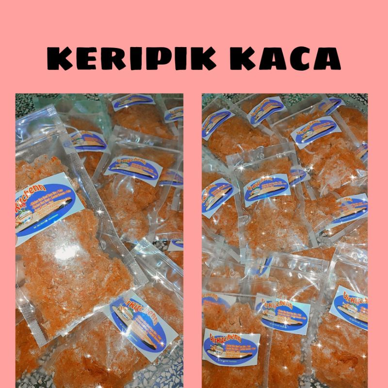 

Keripik Kaca