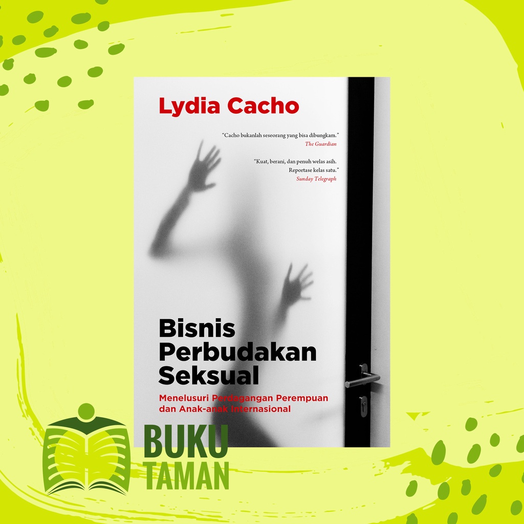 Bisnis Perbudakan Seksual - Lydia Cacho - Marjin Kiri