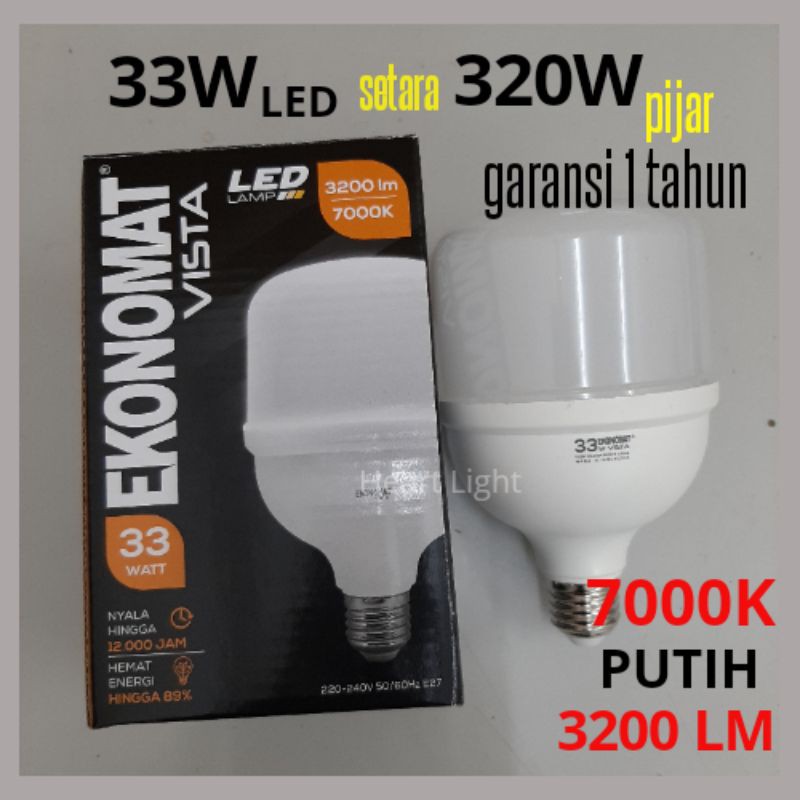 lampu LED 33W PUTIH EKONOMAT VISTA 33W 7000k putih daylight 3200lumen bohlam capsul 33W PUTIH