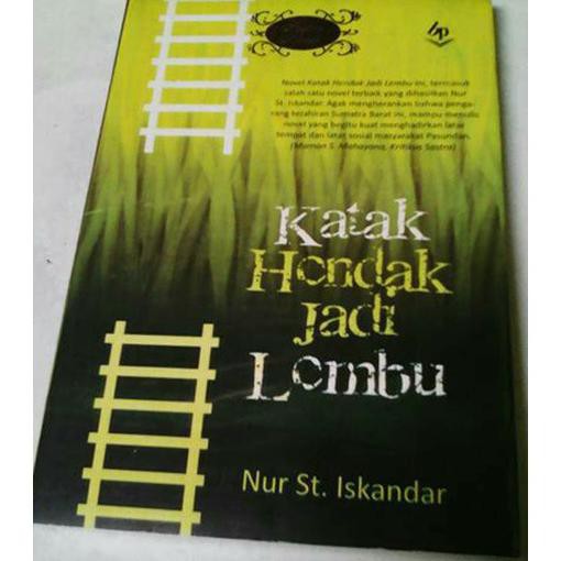 Good Price Novel Pujangga Baru Katak Hendak Jadi Lembu Karya Nur Sutan Iskandar Afhilach Book Shopee Indonesia