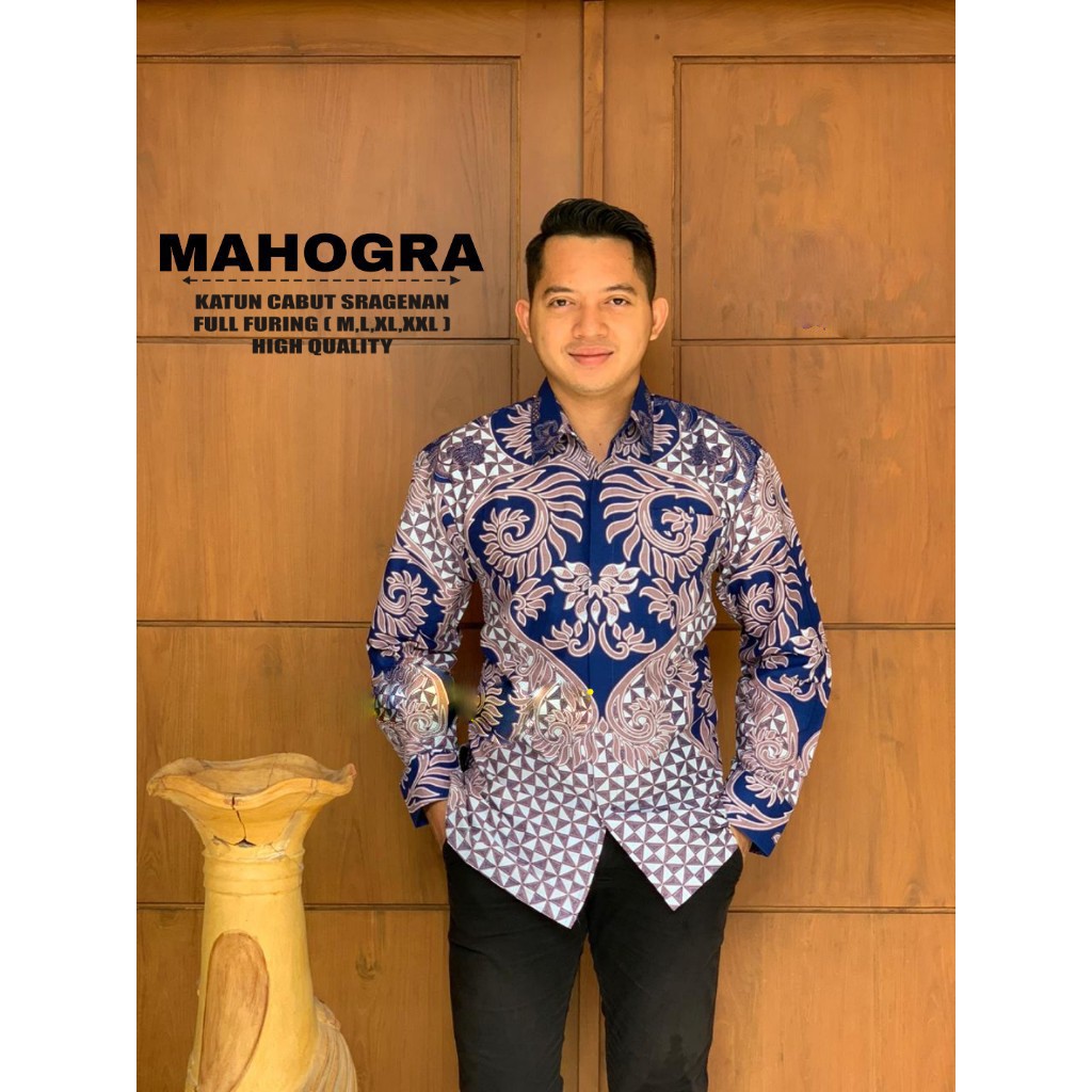 Mahogra Kemeja Batik Pria Modern Lengan Panjang Pakaian Pria Kemeja Batik Cowok Modern Original PRASTOWO PARI COKLAT WIRABUMI SOGAN KEMBANG BIRU PROBOSETO HIJAU TIERTA SEMULUR KAWUNG ROGO PUSPO GAGAH KEMBANG BIRU KAPAL KANDAS ARIESWARA BATIK SOLO AMANAH