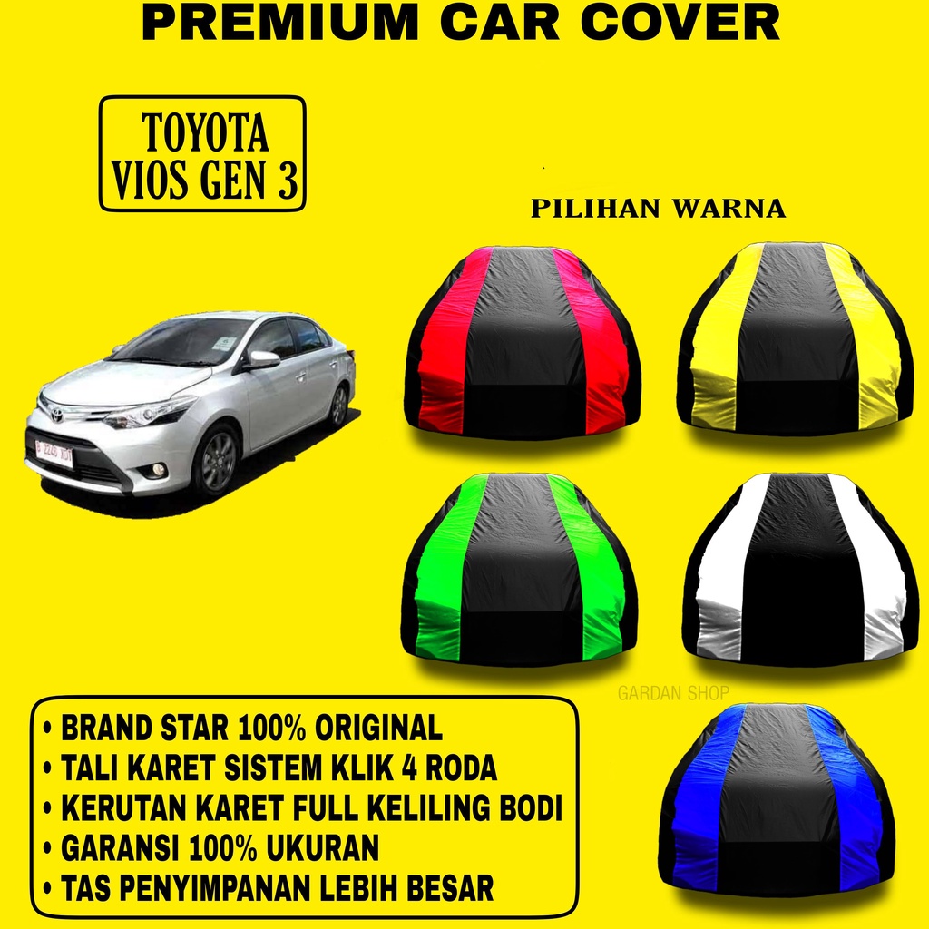 Body Cover TOYOTA VIOS GEN 3 Garis 2 WARNA Penutup Pelindung Bodi Toyota Vios Gen 3 PREMIUM