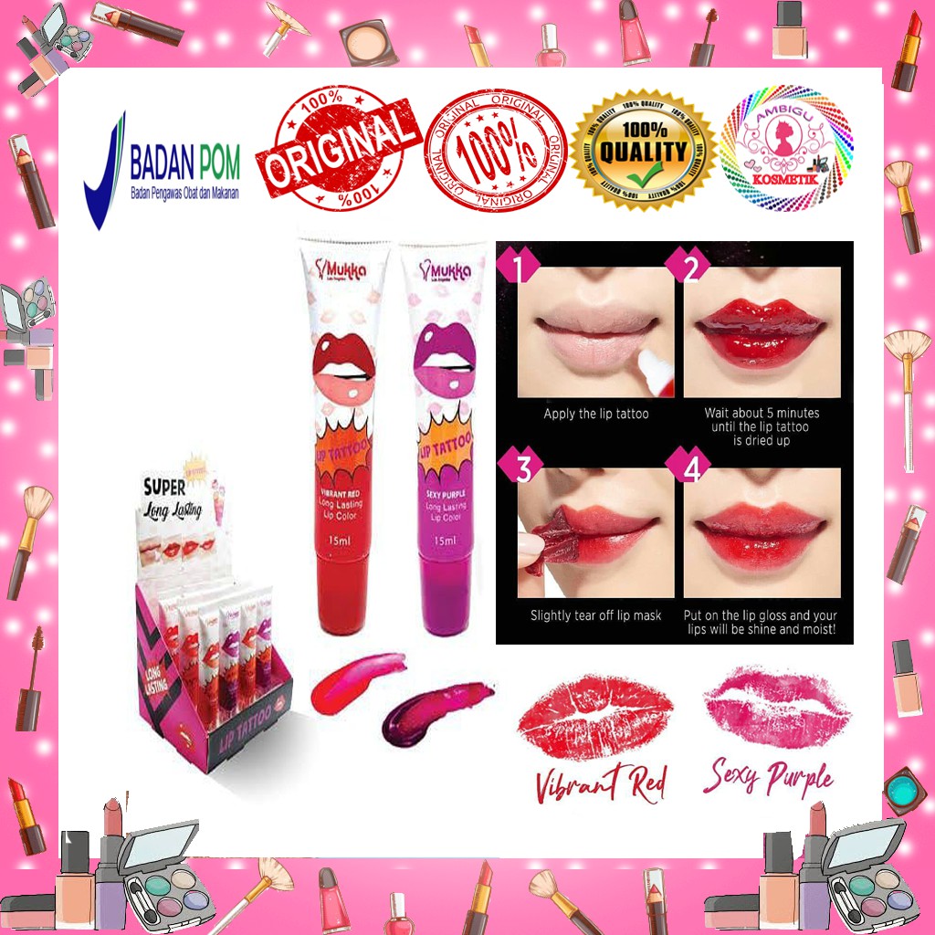 [ORIGINAL] MUKKA LIPTATTO KOREA/TATTO BIBIR - AMBIGU KOSMETIK