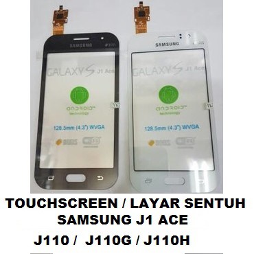 TOUCHSCREEN TS TC SAMSUNG GALAXY J1 ACE J110 LAYAR SENTUH
