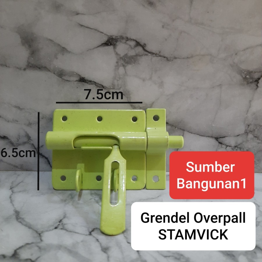 Grendel Overpall 3"  STAMVICK hijau selot kunci gembok pintu besi las 3 inci