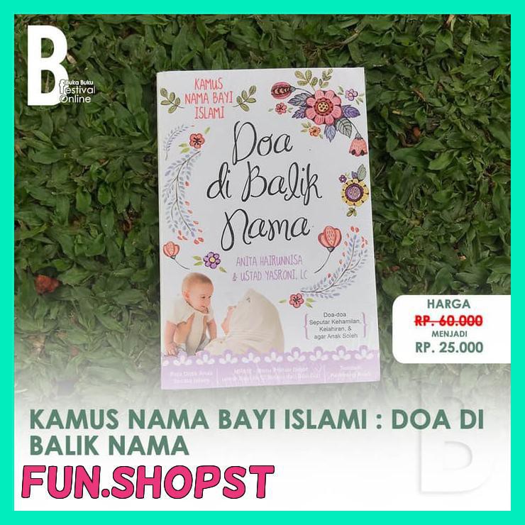 Buku Kamus Nama Bayi Islami Doa Di Balik Nama Shopee Indonesia