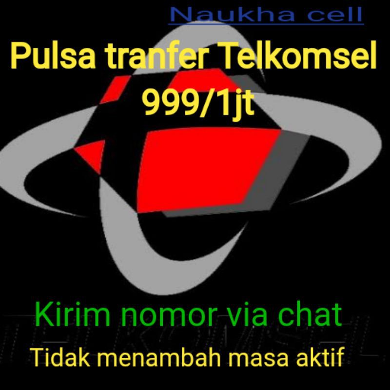 Pulsa Transfer Telkomsel 999 ribu / 1 juta