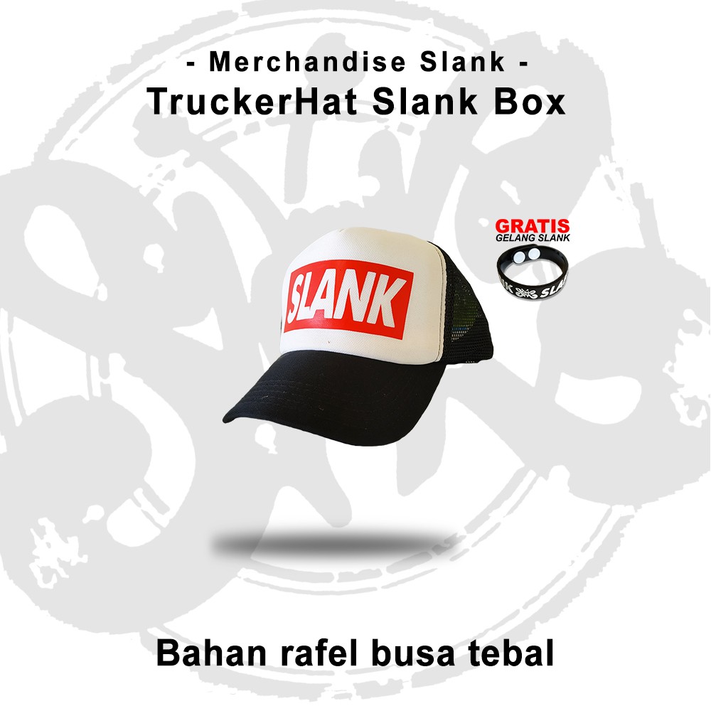 SLANK BOX - TOPI SLANK - 100% ORIGINAL MADE IN SLANKERS - MUSIC MERCHANDISE SLANK - TAMPIASIH STORE