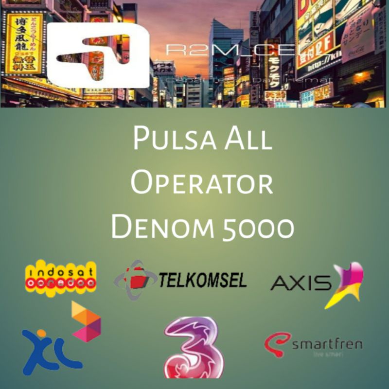 Murah Isi Pulsa ALL OPERATOR (Telkomsel,Indosat,XL,Axix,SmartFren,3) Denom 5000