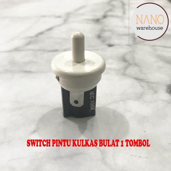 Saklar Switch Lampu Pintu Kulkas Bulat 1 Tombol