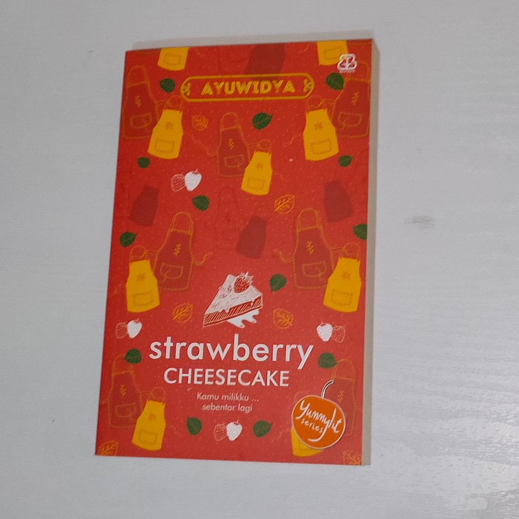 Novel Strawberry Cheesecake by Ayuwidya