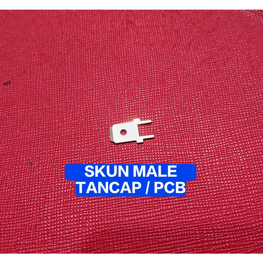 Skun PCB Male / Skun Tancap Male / Skun Tancap PCB Male Gepeng