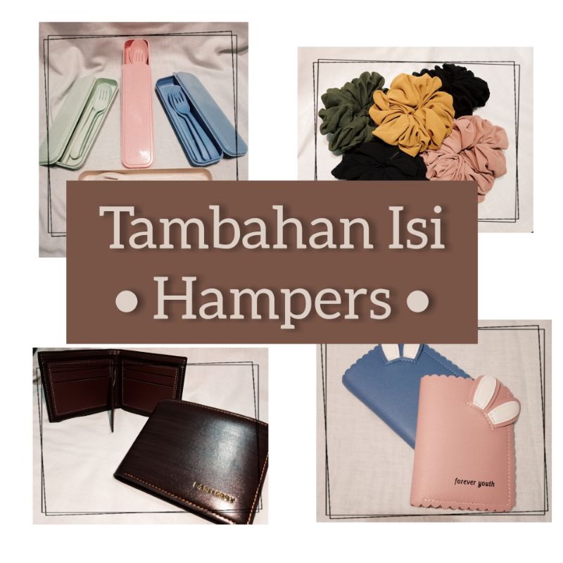 

HG - TAMBAHAN ISI HAMPERS - ISI Hampers Cantik - Hampers Cantik Ekonomis